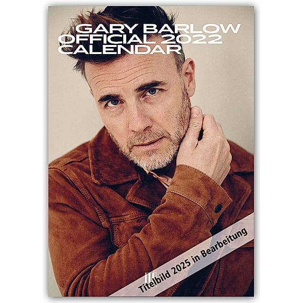 Gary Barlow 2025 - A3-Posterkalender, Danilo