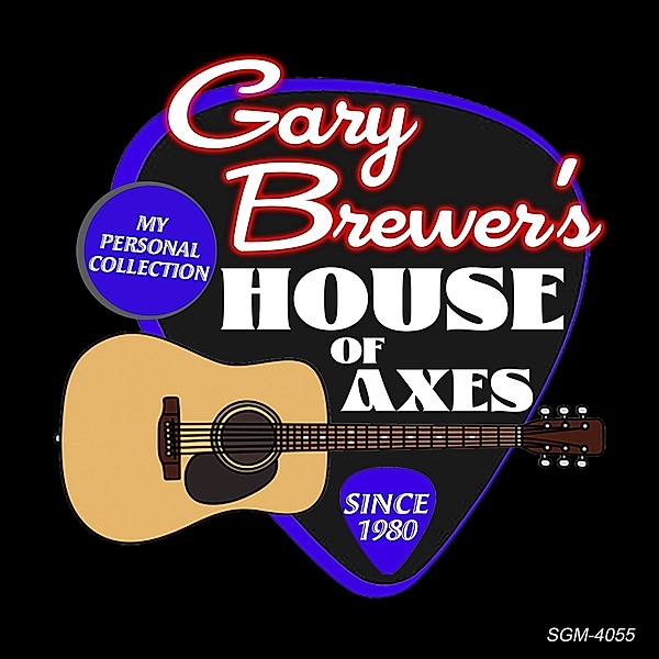 Gary Brewer'S House Of Axes (Autographed Color Lp) (Vinyl), Gary Brewer