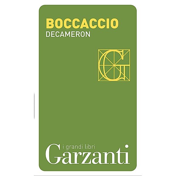Garzanti Grandi Libri: Decameron, Giovanni Boccaccio