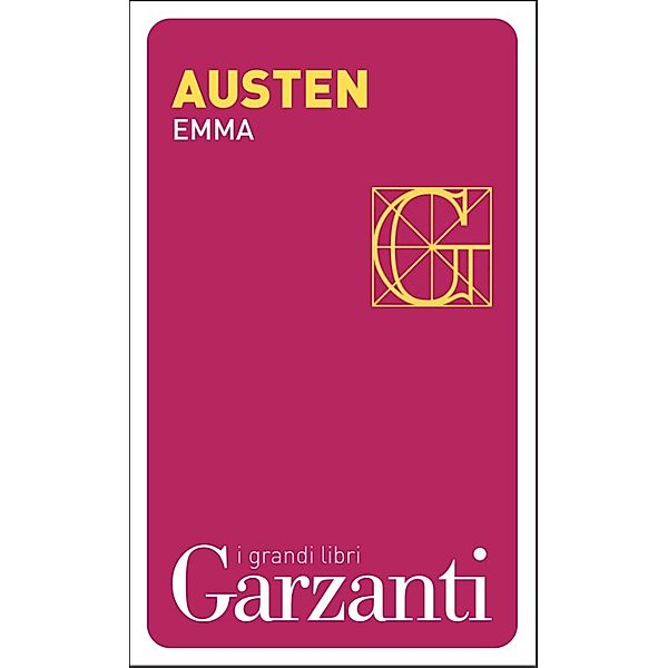 Garzanti Grandi Libri: Emma, Jane Austen