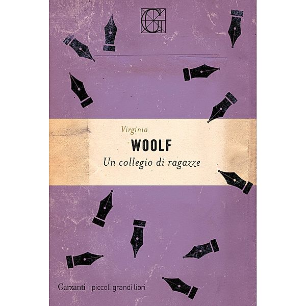 Garzanti Grandi Libri: Un collegio di ragazze, Virginia Woolf