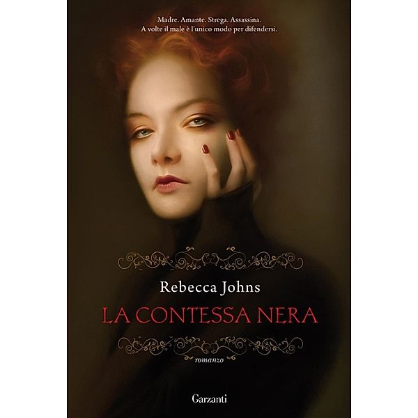 Garzanti Narratori: La contessa nera, Rebecca Johns