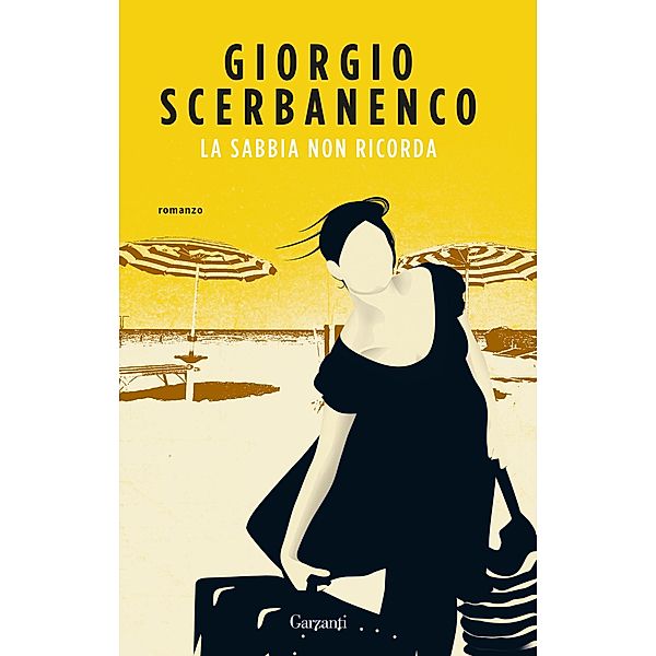 Garzanti Narratori: La sabbia non ricorda, Giorgio Scerbanenco
