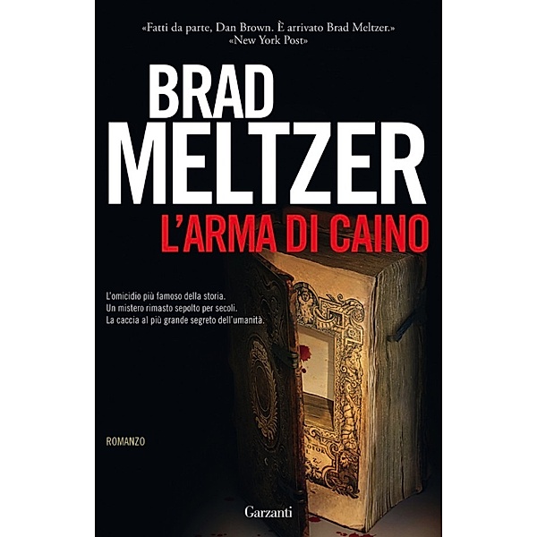 Garzanti Narratori: L'arma di Caino, Brad Meltzer