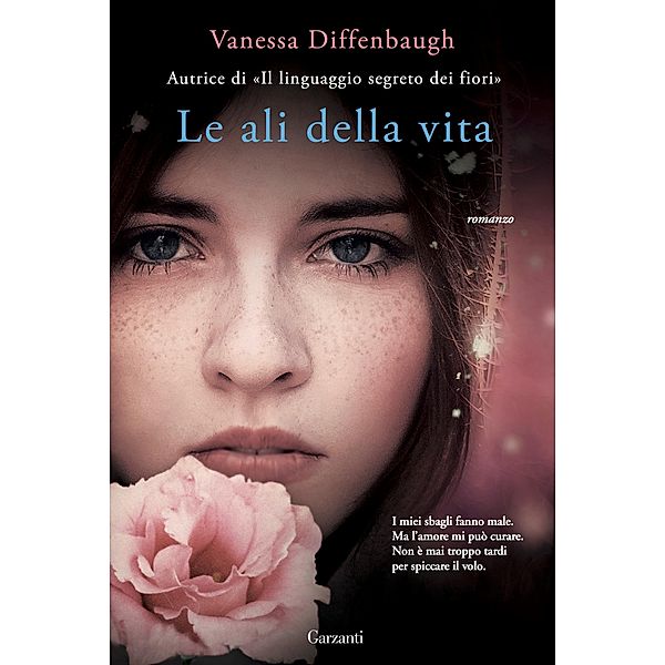 Garzanti Narratori: Le ali della vita, Vanessa Diffenbaugh