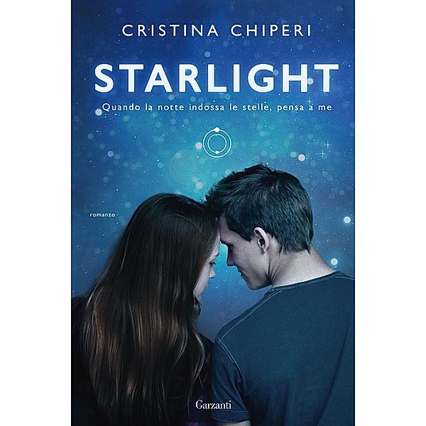 Garzanti Narratori: Starlight, Cristina Chiperi