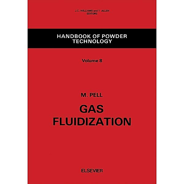 Gas Fluidization, M. Pell