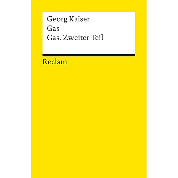 Gas / Gas. Zweiter Teil, Georg Kaiser