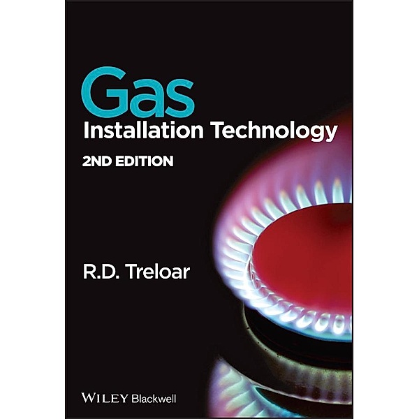Gas Installation Technology, Roy D. Treloar