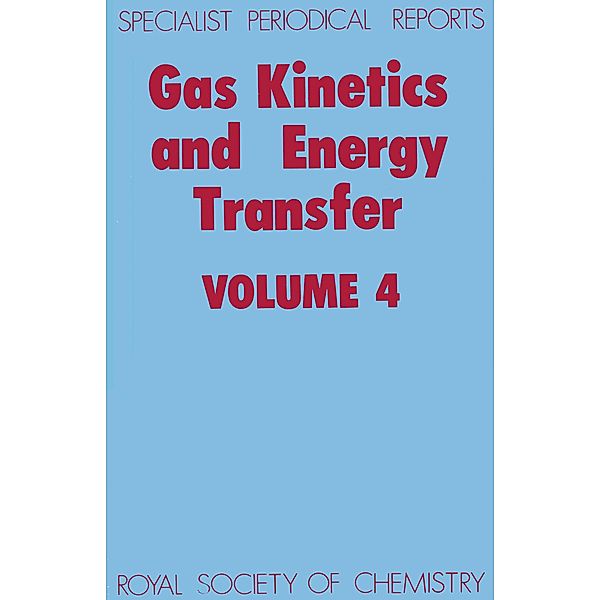 Gas Kinetics and Energy Transfer / ISSN