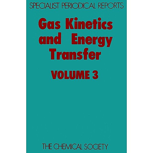 Gas Kinetics and Energy Transfer / ISSN