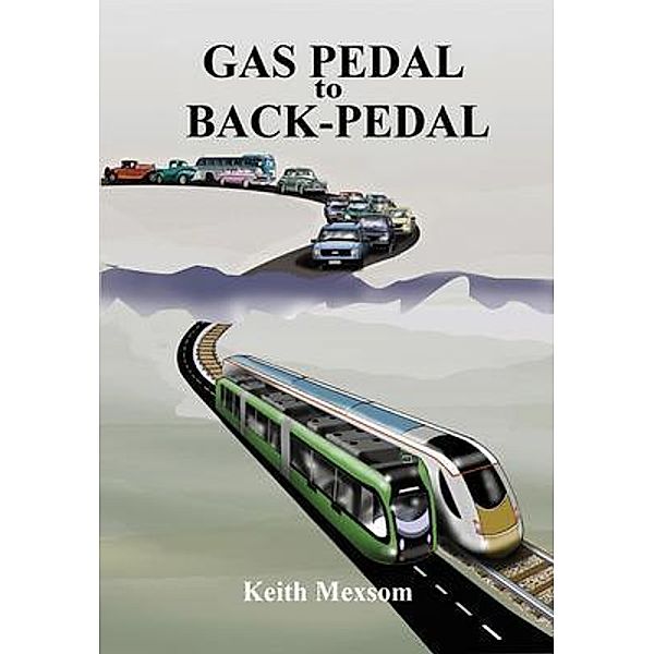 Gas Pedal to Back-Pedal, Keith Mexsom