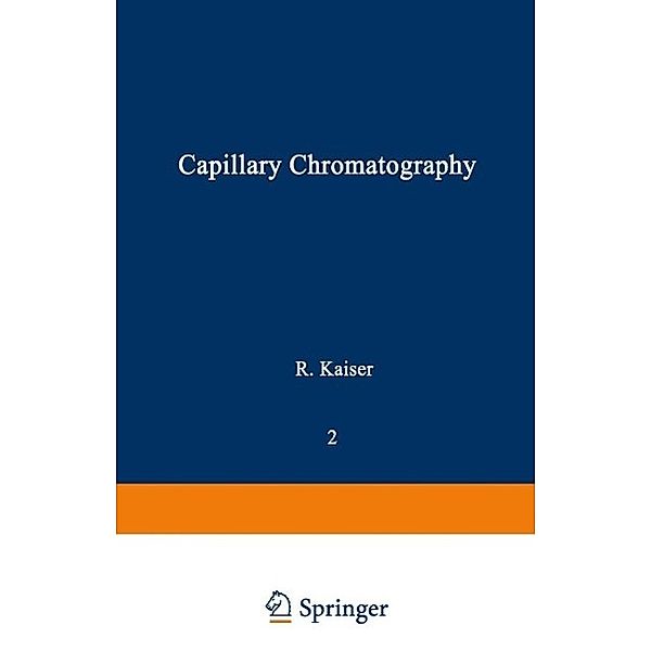 Gas Phase Chromatography, Rudolf Kaiser