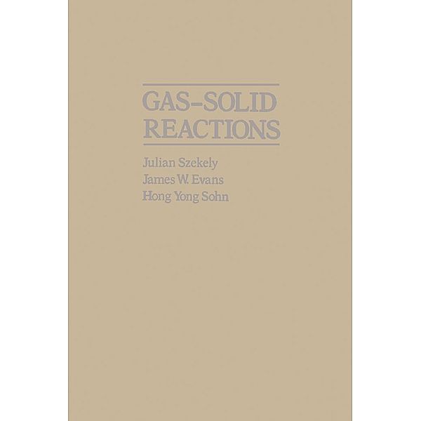 Gas-Solid Reactions, Julian Szekely