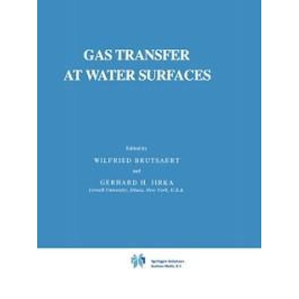 Gas Transfer at Water Surfaces / Water Science and Technology Library Bd.2