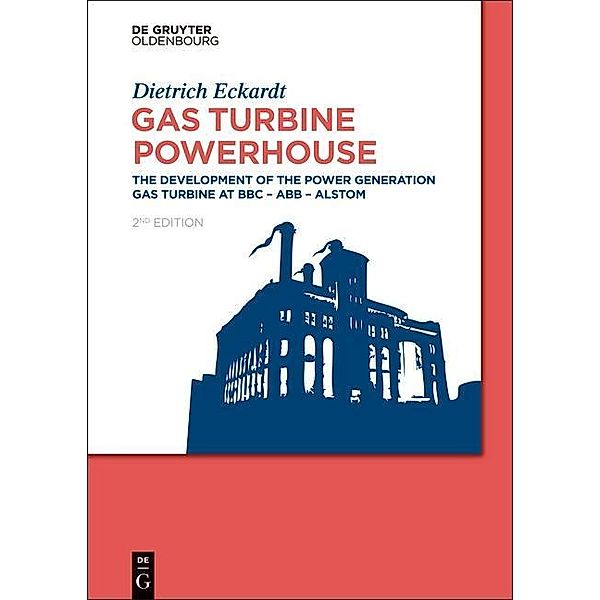 Gas Turbine Powerhouse / Jahrbuch des Dokumentationsarchivs des österreichischen Widerstandes, Dietrich Eckardt