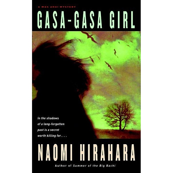Gasa-Gasa Girl / Mas Arai Bd.2, Naomi Hirahara
