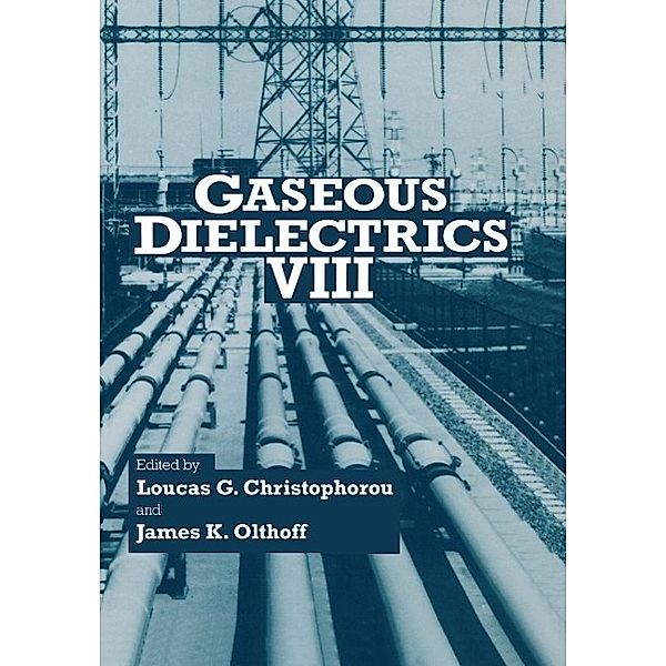 Gaseous Dielectrics VIII