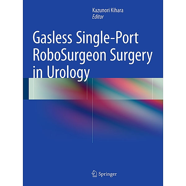 Gasless Single-port RoboSurgeon Surgery in Urology