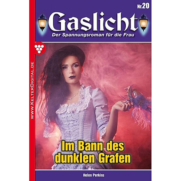 Gaslicht 20 / Gaslicht Bd.20, Helen Perkins