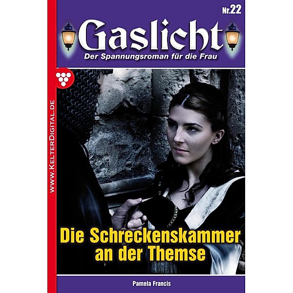 Gaslicht 22 / Gaslicht Bd.22, PAMELA FRANCIS