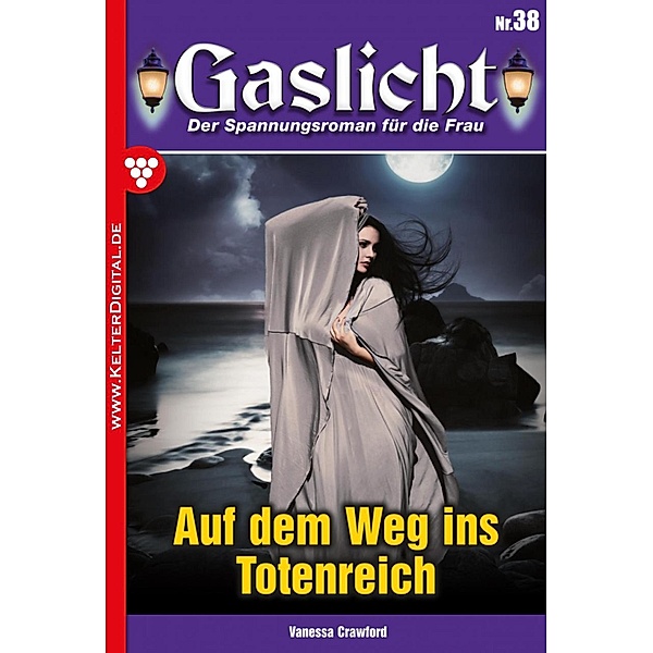 Gaslicht 38 / Gaslicht Bd.38, Vanessa Crawford