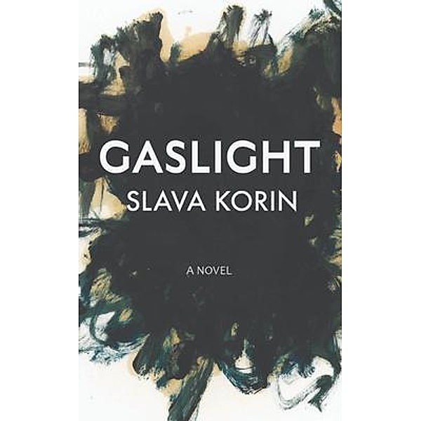 Gaslight, Slava Korin