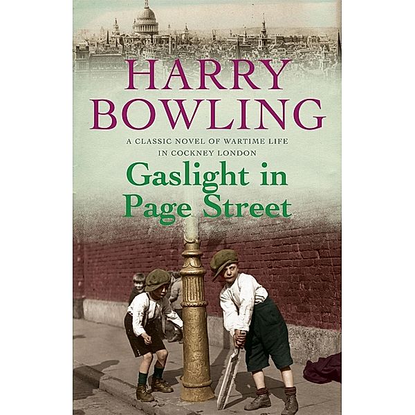 Gaslight in Page Street, Harry Bowling