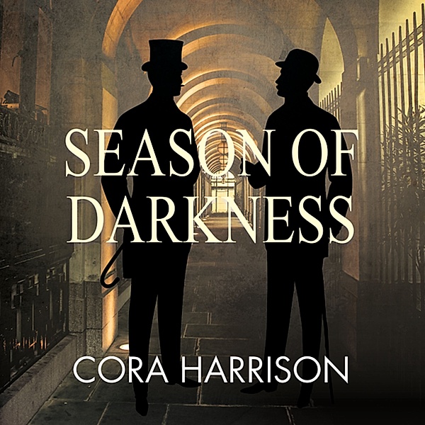 Gaslight Mysteries - 1 - Season of Darkness, Cora Harrison