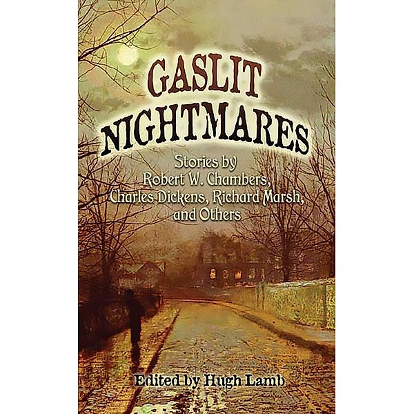 Gaslit Nightmares