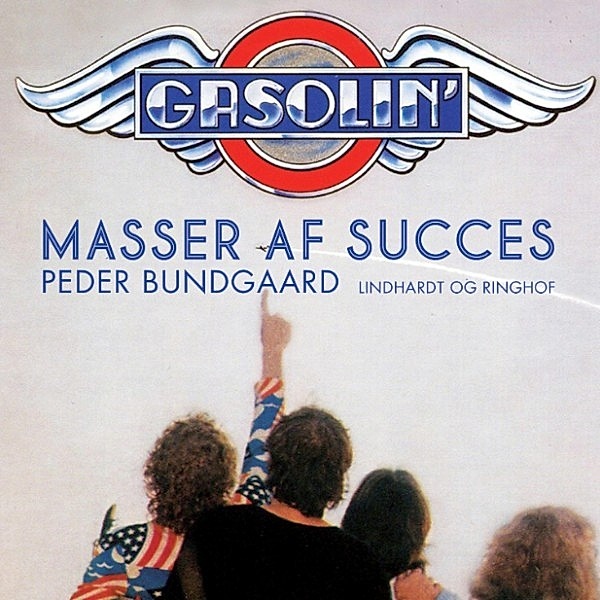 Gasolin - masser af succes (uforkortet), Peder Bundgaard