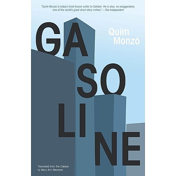 Gasoline, Quim Monzó