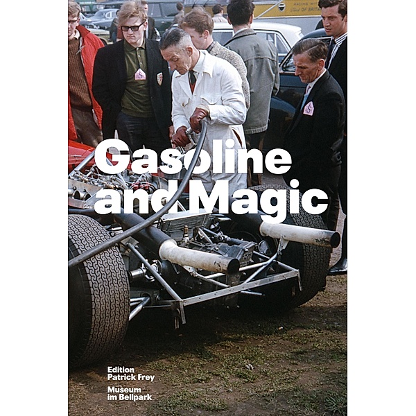Gasoline and Magic