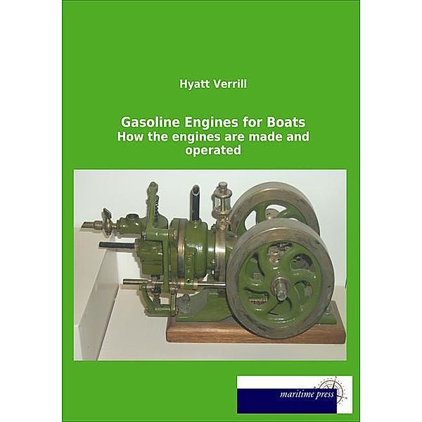 Gasoline Engines for Boats, Hyatt Verrill