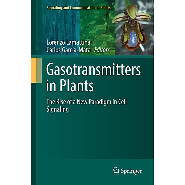 Gasotransmitters in Plants / Signaling and Communication in Plants