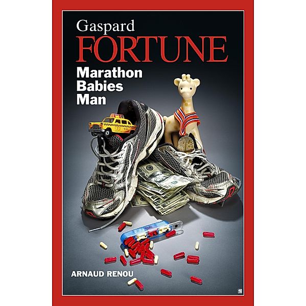 Gaspard Fortune Marathon babies man, Arnaud Renou