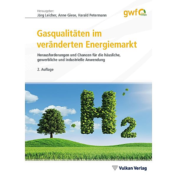 Gasqualitäten im veränderten Energiemarkt