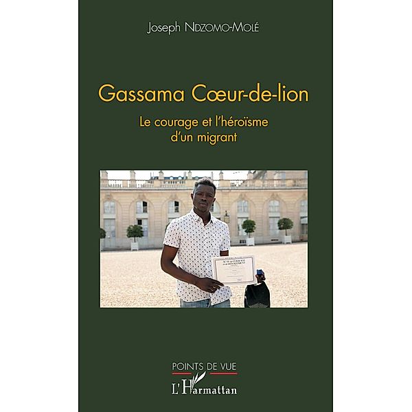 Gassama Coeur-de-lion, Ndzomo-Mole Joseph Ndzomo-Mole