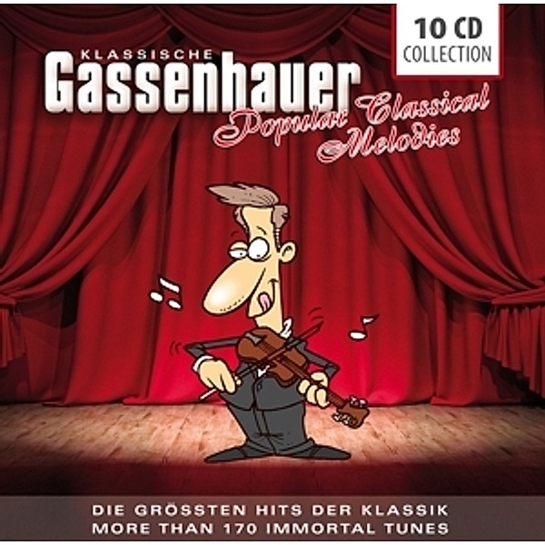 Gassenhauer-Popular Classical Melodies, Diverse Interpreten