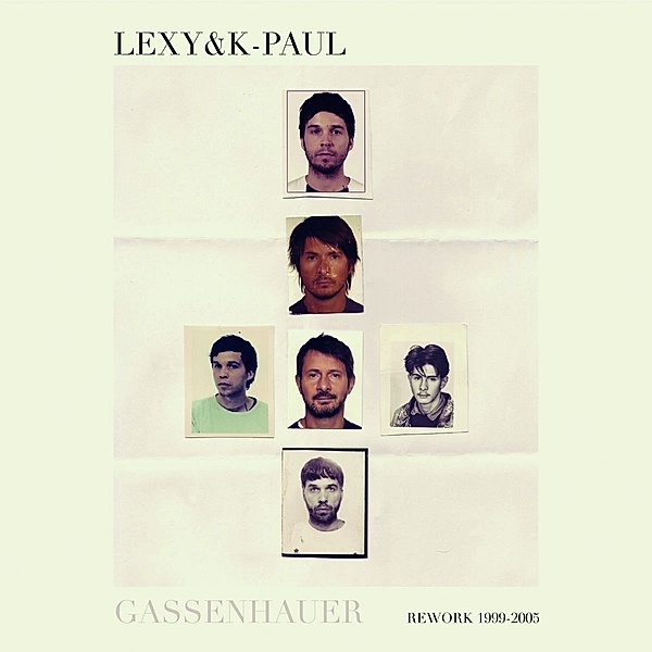 Gassenhauer-Rework 1999-2005, Lexy & K-Paul