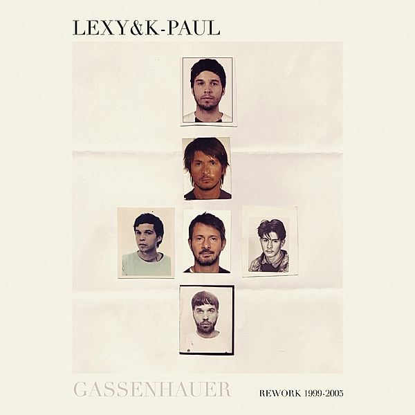 Gassenhauer-Rework 1999-2005 (Vinyl), Lexy & K-Paul