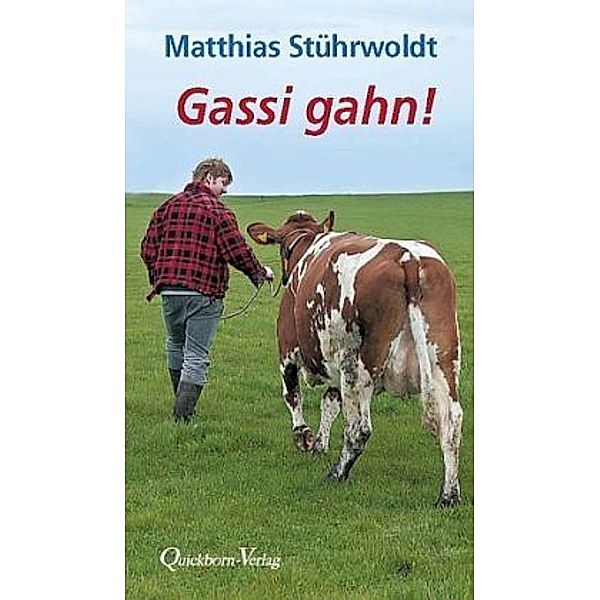 Gassi gahn, Matthias Stührwoldt