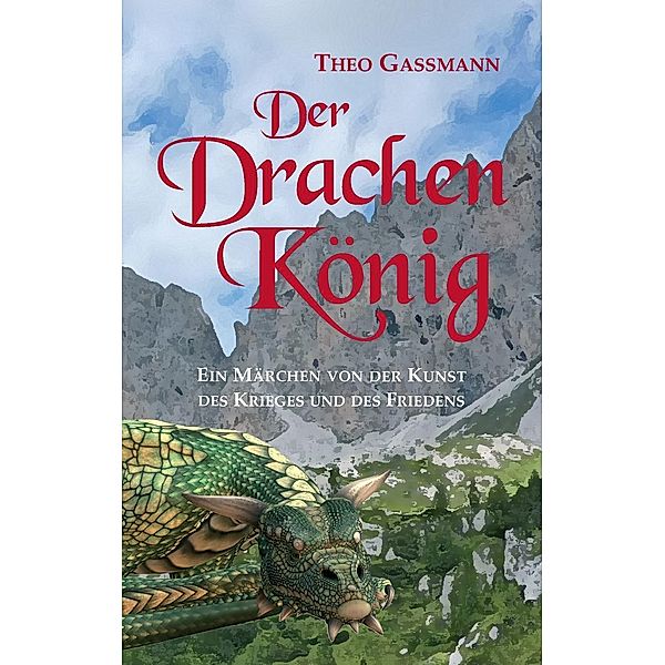 Gassmann, T: Drachen König, Theo Gassmann