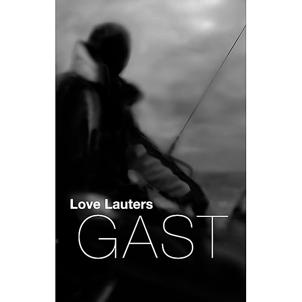 Gast, Love Lauters