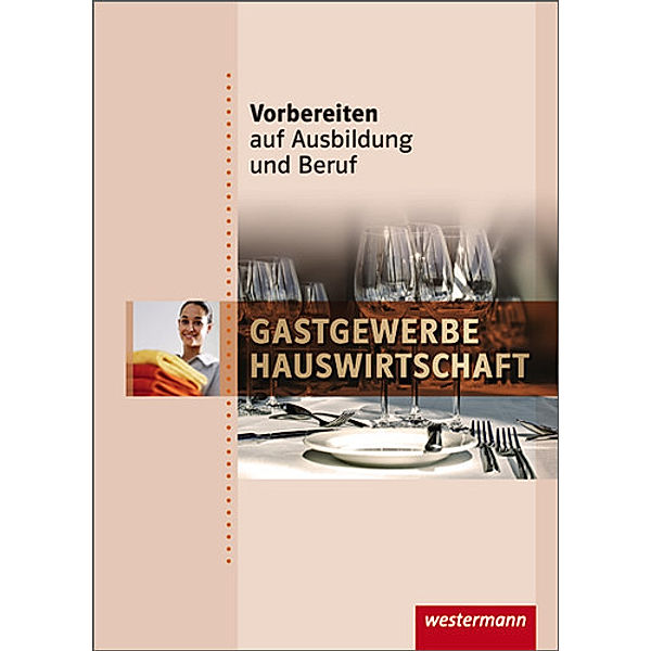 Gastgewerbe / Hauswirtschaft