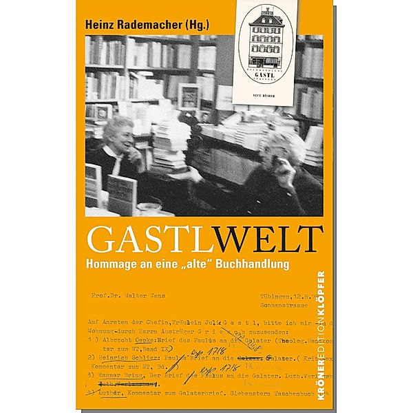 GastlWelt, Heinz Rademacher