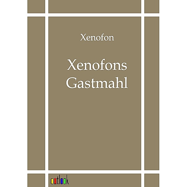 Gastmahl, Xenophon