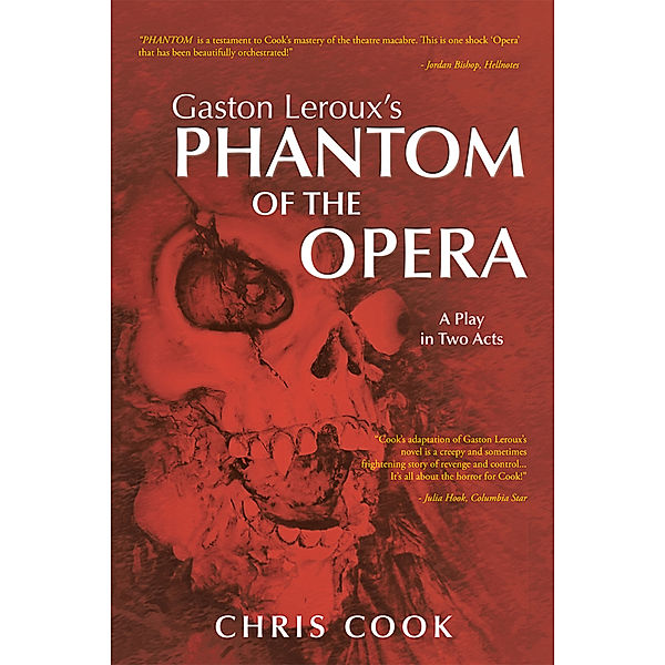 Gaston Leroux's Phantom of the Opera, Chris Cook