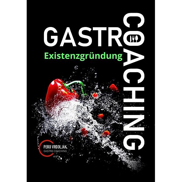 Gastro-Coaching 1, Pero Vrdoljak