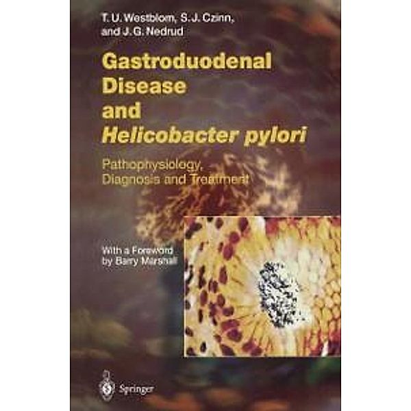 Gastroduodenal Disease and Helicobacter pylori / Current Topics in Microbiology and Immunology Bd.241